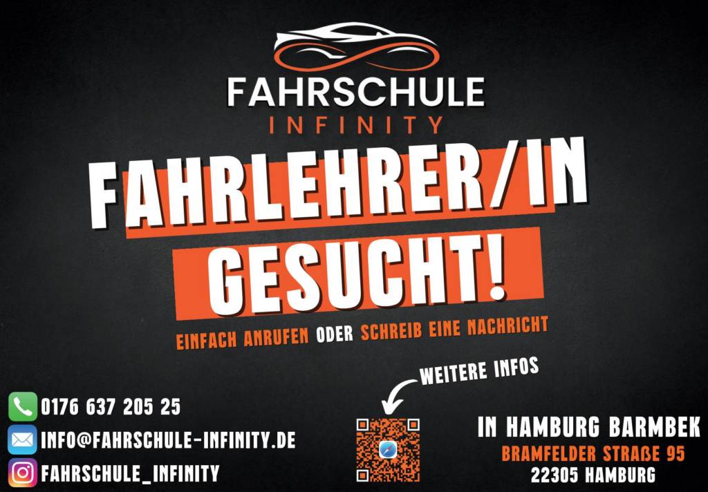 Plakatmotiv der Fahrschule Infinity mit dem Hinweis: 'Fahrlehrer/in gesucht!'. Kontaktmöglichkeiten per Telefon, E-Mail und Social Media werden angegeben.