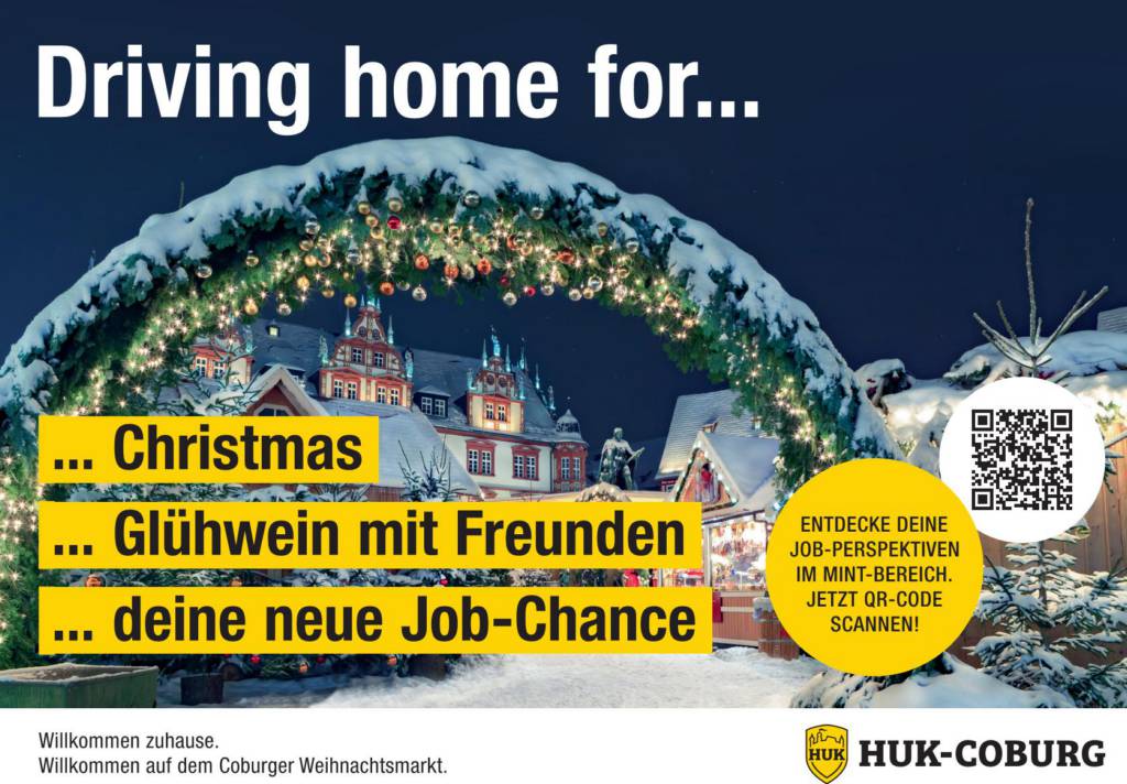 Plakatmotiv der HUK-COBURG auf dem Coburger Weihnachtsmarkt. Mit stimmungsvoller Winterkulisse wird für Jobchancen im MINT-Bereich geworben. QR-Code zur Bewerbung enthalten.